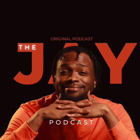 The Jay Podcast | Listen to Podcasts On Demand Free | TuneIn