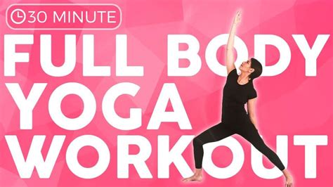 30 Minute Full Body Power Yoga Workout 🔥 Evolve Your Practice Sarah