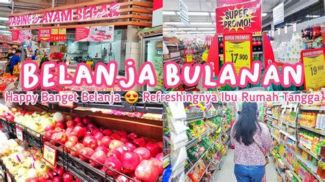 Belanja Bulanan Juni Grocery Shopping Grocery Haul Indonesia