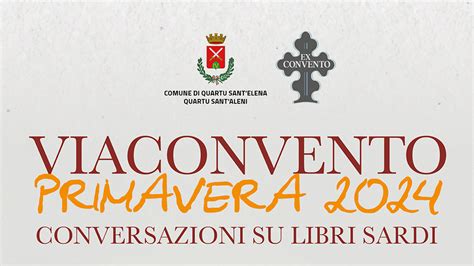 Quartu Sant Elena Torna La Rassegna Viaconvento