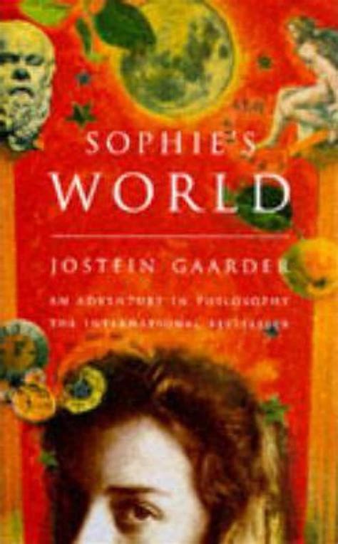 Sophie S World A Novel About The History Of Philosophy Gaarder