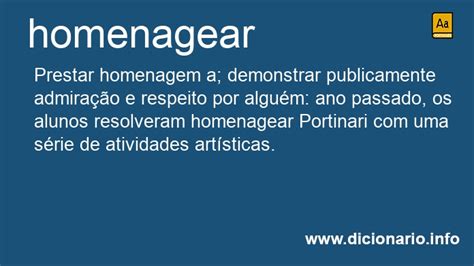 Como Se Escreve A Palavra Homenagear - Significado de Homenagearam