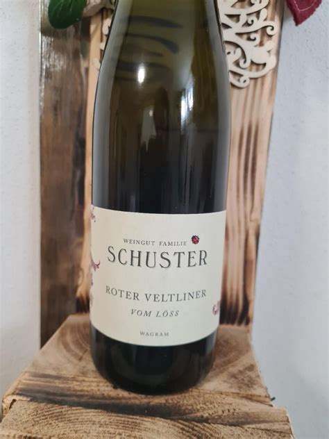 Weingut Familie Schuster Roter Veltliner Vom L Austria