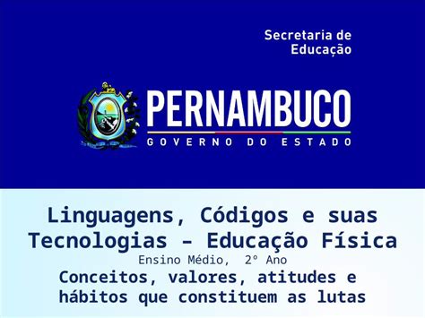 PPT Linguagens Códigos e suas Tecnologias Educação Física Ensino