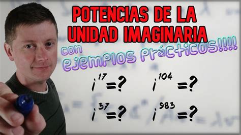 Números complejos Potencias de la unidad imaginaria YouTube