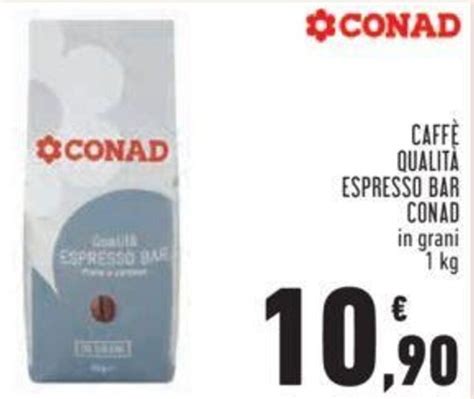 Conad Caffè Qualità Espresso Bar in grani 1 kg offerta di Conad