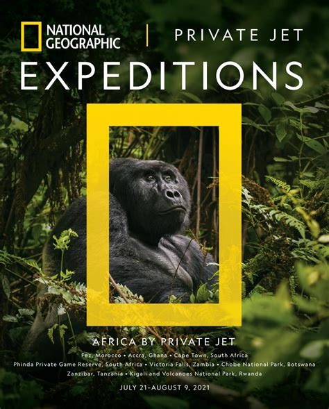 2021 Africa By Private Jet National Geographic Expeditions By