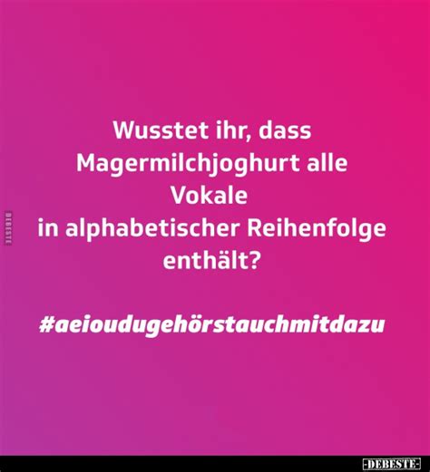 Wusstet Ihr Dass Magermilchjoghurt Alle Vokale In Alphabetischer