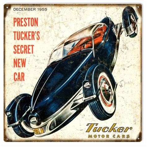 Preston Tuckers Secret New Car Tucker Motor Car Sign 12″x12