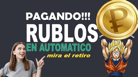 PAGANDO COMO GANAR RUBLOS GRATIS SIN INVERTIR Rublos EN AUTOMATICO