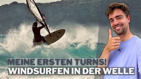 Windsurfen Lernen Erste Turns In Der Welle YouTube