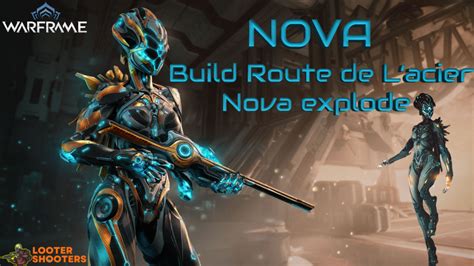 Warframe Nova Build Pour La Route De Lacier