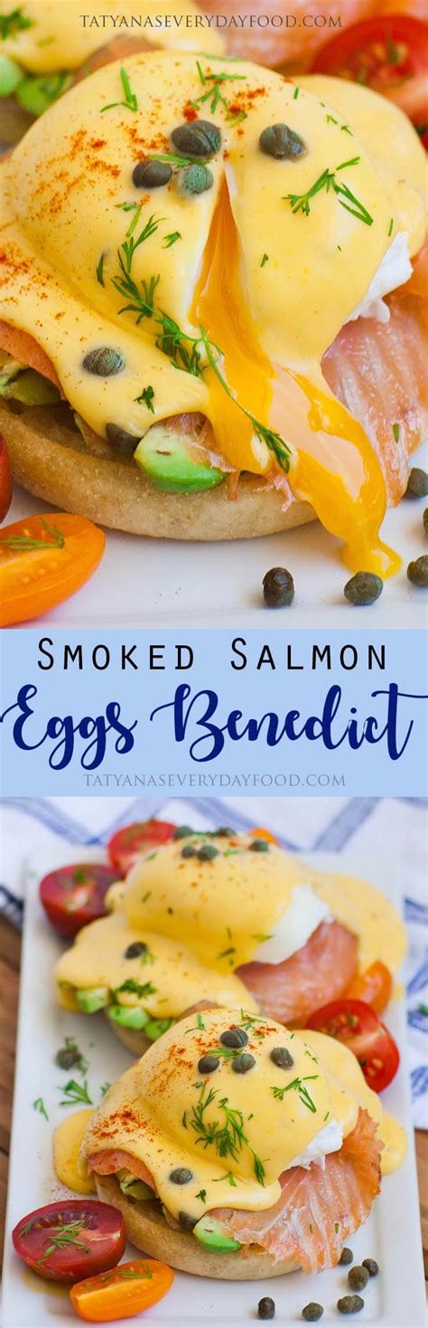 Smoked Salmon Eggs Benedict Tatyanas Everyday Food