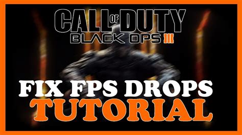 Black Ops How To Fix Fps Drops Stuttering Complete Tutorial