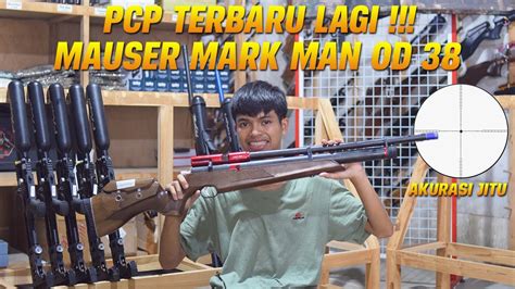 PROMO SENAPAN ANGIN PCP TERBARU MAUSER MARK MAN OD 38 TERBARU PAKET