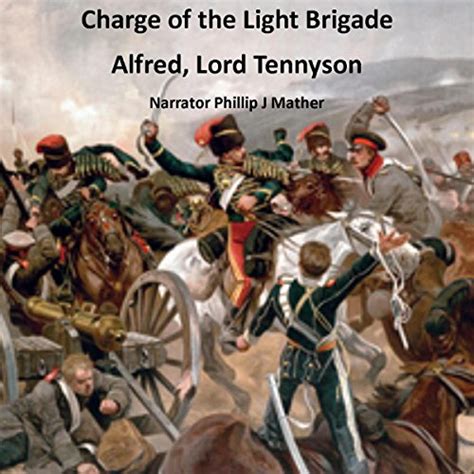 Charge Of The Light Brigade By Alfred Lord Tennyson Audiobook Au