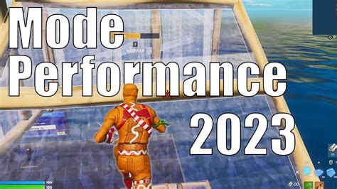 LE MEILLEUR RÉGLAGE DU MODE PERFORMANCE SUR FORTNITE 2023 YouTube