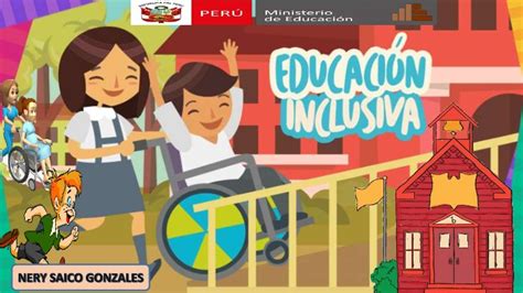 LA EDUCACIÓN ESPECIAL EN LA ETAPA ESCOLAR EDUCACION INCLUSIVA