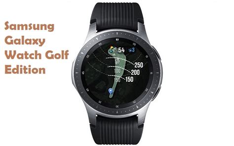 Samsung Launches Galaxy Watch Golf Edition PhoneWorld