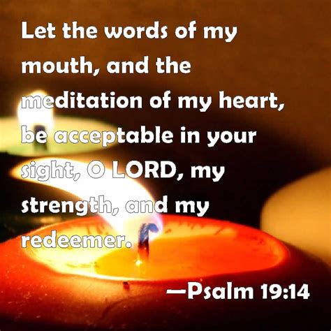 Psalm Let The Words Of My Mouth And The Meditation Of My Heart