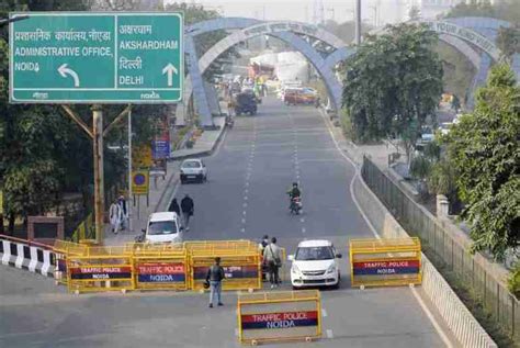 Section 144 Imposed At Delhi Up Borders Heres Everything You Need To Know