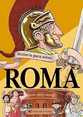 Historia para niños Roma Libro de no ficción sobre la antigua Roma