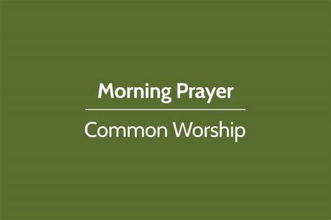 Join Us In A Service Of Daily Prayer The Church Of England