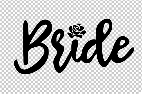 Bride Svg Wedding Svg Bridal Part Bride Shirt Svg Bride Etsy