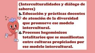 Interculturalidad Critica En La Nueva Escuela Mexicana Ppt