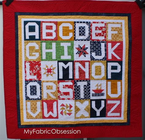 My Fabric Obsession: Second Alphabet Quilt