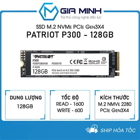 Ổ Cứng SSD Patriot P300 128GB M 2 2280 NVMe PCIe Gen3x4 Bảo Hành 36