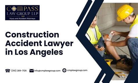 Los Angeles Construction Accident Attorney Compass Law Group