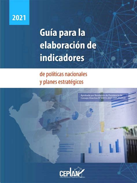 Guía Para La Elaboración De Indicadores De Políticas Nacionales Y Planes Estratégicos Ceplan