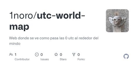 GitHub - 1noro/utc-world-map: Web donde se ve como pasa las 0 utc al ...