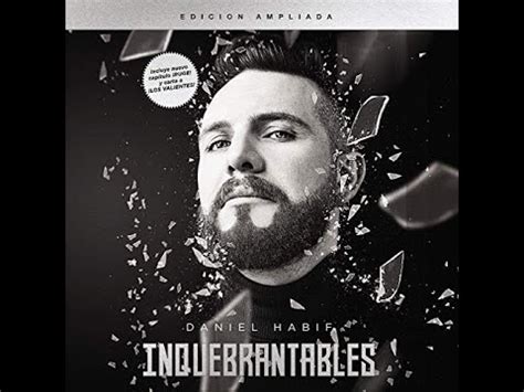 Audiolibro Inquebrantables de Daniel Habif Edición ampliada