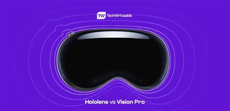 Hololens vs Vision Pro: Which is a better buy?