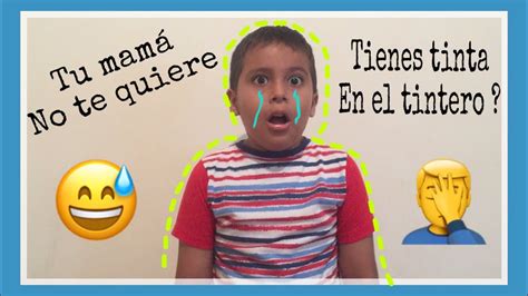 Tu Mama No Te Quiere Broma Sale Mal Para Mi Hermanito Youtube