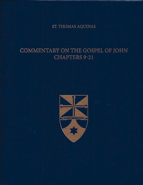 Commentary on the Gospel of John 9-21 (Latin-English Opera Omnia) – St ...