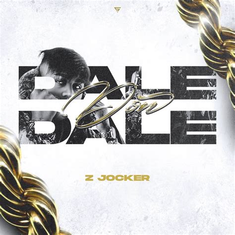 Apple Music Z Jocker Dale Don Dale Single