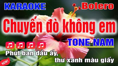 Chuy N Kh Ng Em Karaoke Tone Nam Beat Chu N Minh Ch U Youtube