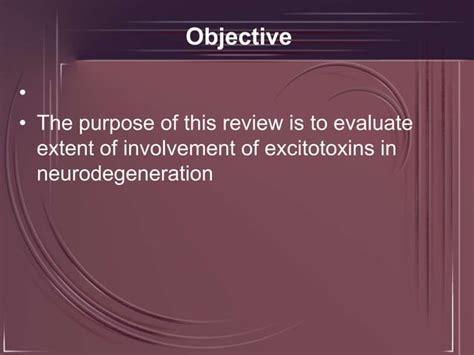 Excitotoxins Their Role In Neurodegeneration Ppt