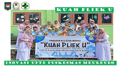 Inovasi Kuah Pliek U Uptd Puskesmas Meureubo Kab Aceh Barat Youtube