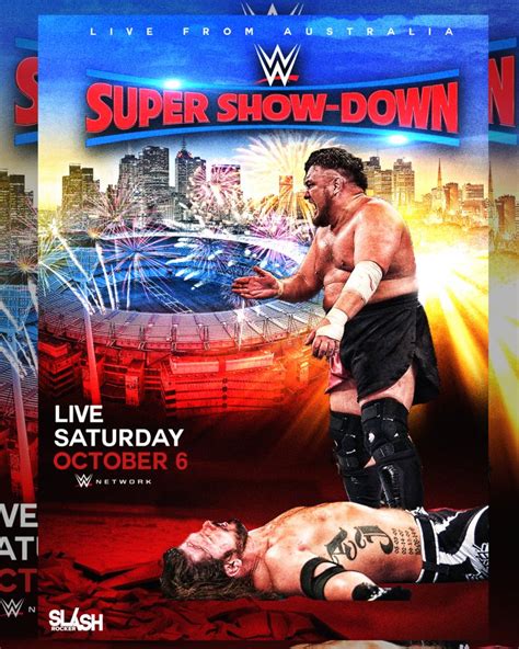 WWE Super Show Down 2018 Poster V4 By WWESlashrocker54 On DeviantArt