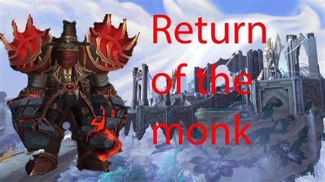 Return Of The Monk Windwalker Monk Pvp Shadowlands 9 1 YouTube