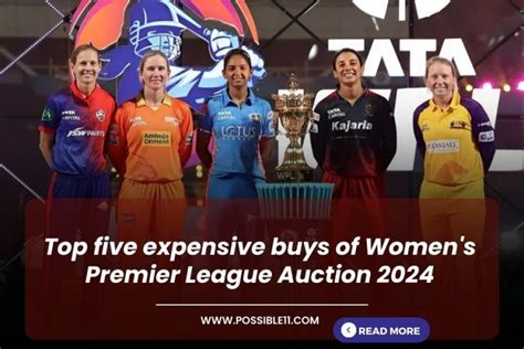 Top Five Expensive Buys Of Womens Premier League Auction 2024