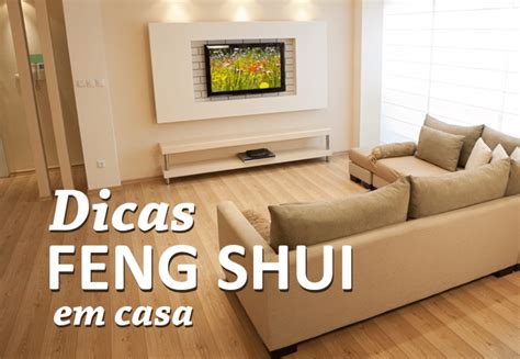 Dicas De Feng Shui Para Sua Casa