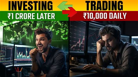 Which Is Best For Beginners [ Trading Vs Investing ] Trading और