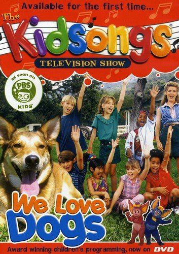 Kidsongs: We Love Dogs [DVD]