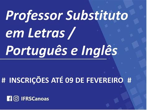 Oportunidade Aberta Para Atua O Como Professor Substituto Em Letras