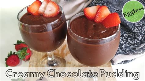 Best Creamy Chocolate Pudding Recipe Eggless Chocolate Pudding Easy